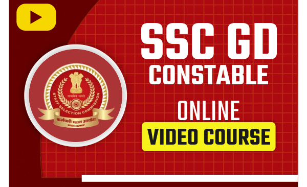 SSC GD Constable 2023 Complete Video Course